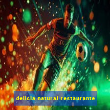 delicia natural restaurante